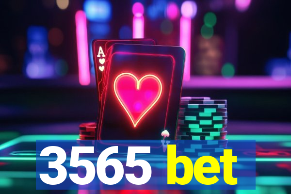 3565 bet
